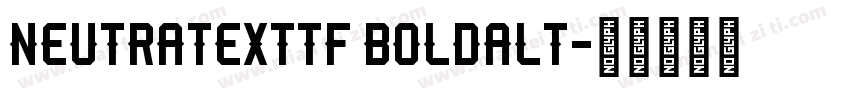 neutratexttf boldalt字体转换